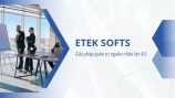 Eteksofts - Giải pháp quản trị nguồn nhân lực 4.0